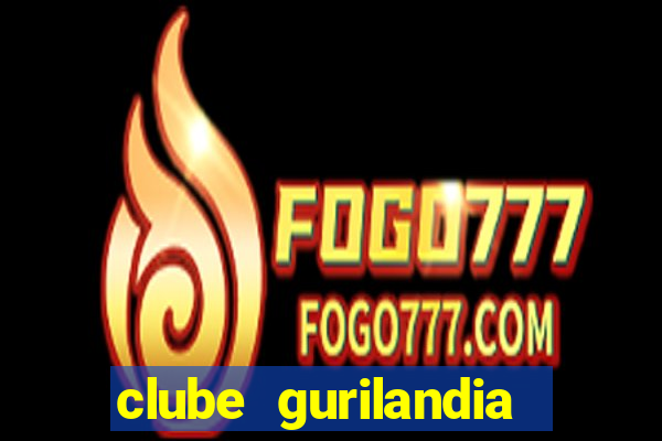 clube gurilandia botafogo rio de janeiro